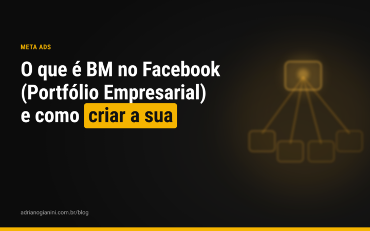 O que é BM no Facebook (Portfólio Empresarial) e como criar a sua do jeito certo